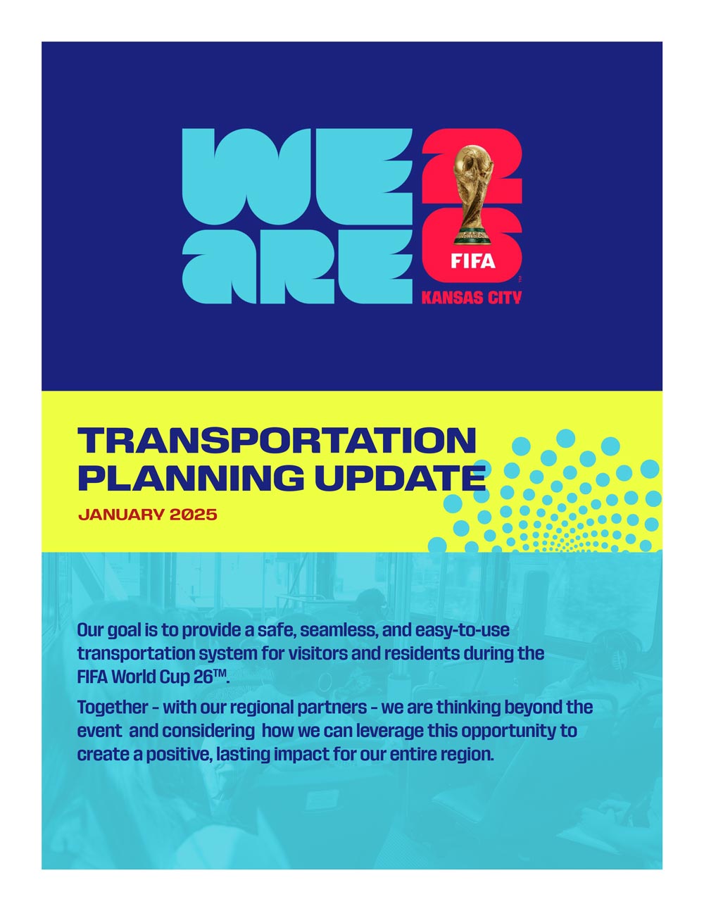 FIFA World Cup 26™ Transportation Planning Update