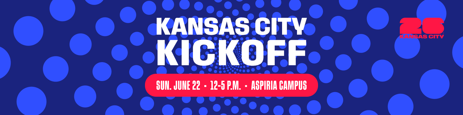 7893-14_WCKC26_Social_STD_Header_A Kansas City Kickoff